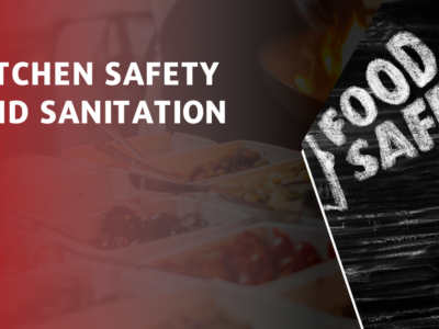 Kitchen Safety and Sanitation